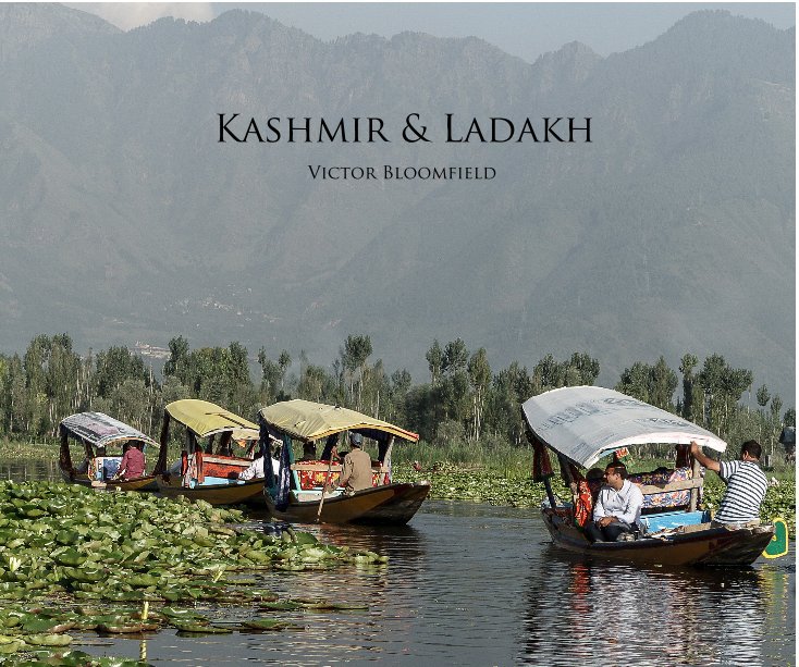 View Kashmir & Ladakh by Victor Bloomfield