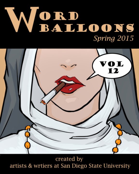 Visualizza Word Balloons Vol 12 di Artists & Writers at San Diego State University
