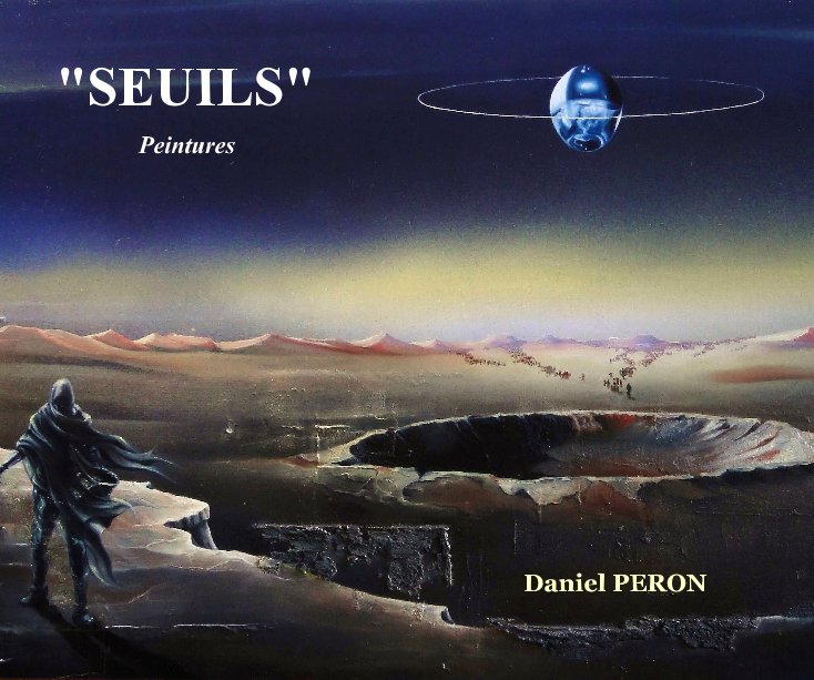 Ver "SEUILS" por Daniel PERON