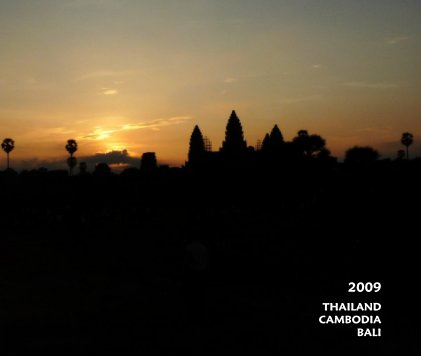 2009 THAILAND CAMBODIA BALI book cover