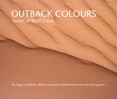 OUTBACK COLOURS -South of Wolf Creek book cover