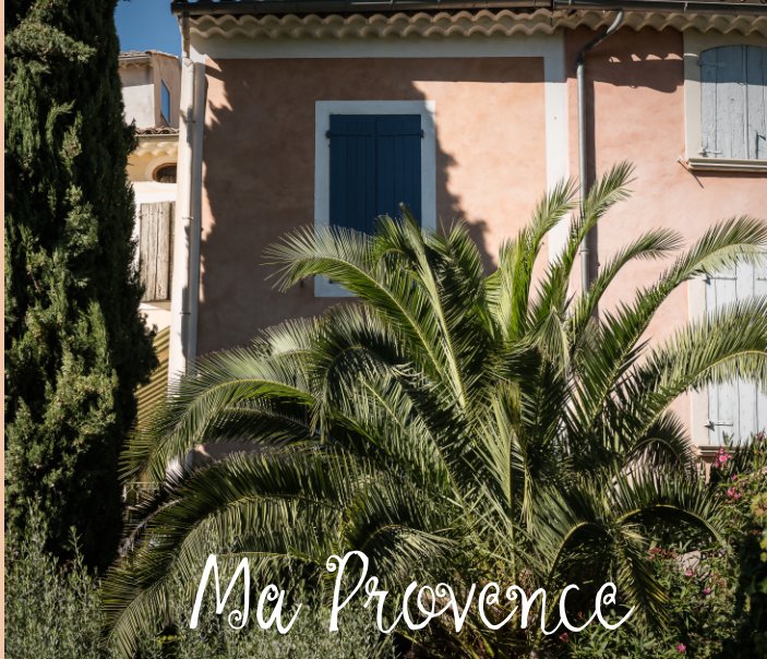View Ma Provence by Alan Wylde