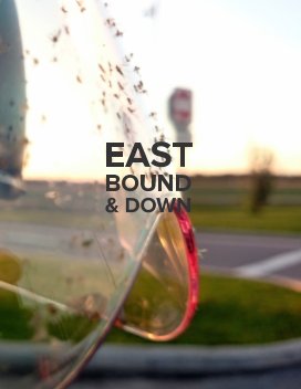 East Bound and Down book cover