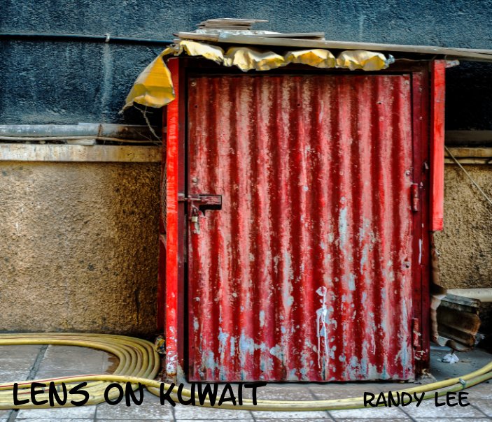 View Lens On Kuwait by Randy Lee