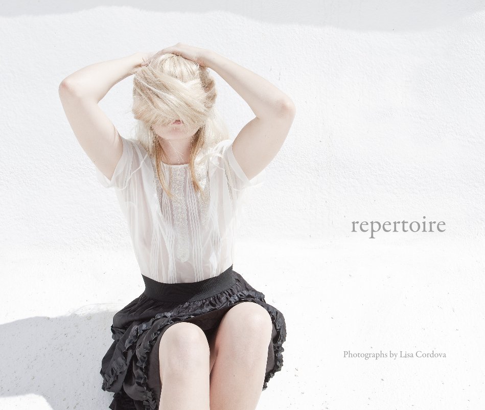 repertoire nach Photographs by Lisa Cordova anzeigen