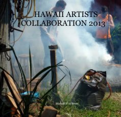 HAWAII ARTISTS COLLABORATION 2013 book cover