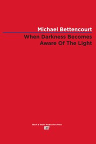 When Darkness Becomes Aware Of The Light book cover