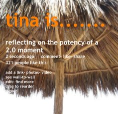 tina is....... reflecting on the potency of a 2.0 moment book cover