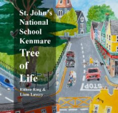 St. John's National School Kenmare Tree of Life book cover