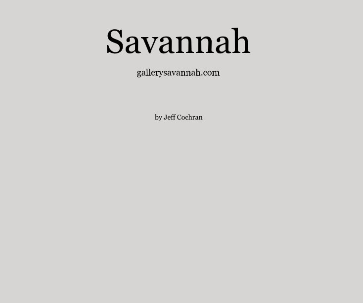 View Savannah by Jeff Cochran