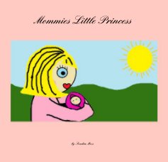 Mommies Little Princess book cover