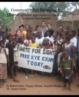 Community Eye Screening In Ghana: Effective Approaches to Eye Health in Rural Communities book cover