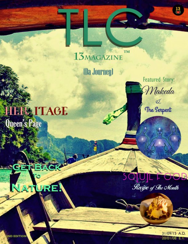 Ver TLC 13Magazine™ (2nd Edition) por Tariq Bey, Derron Arrindell,