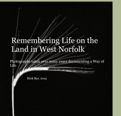 Remembering Life on the Land in West Norfolk book cover