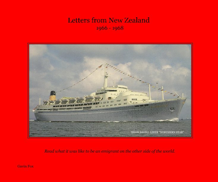 View letters from new zealand 1966 - 1968 by Gavin Fox