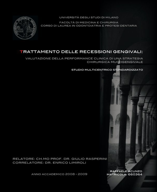 View Trattamento delle recessioni gengivali by Raffaele Acunzo
