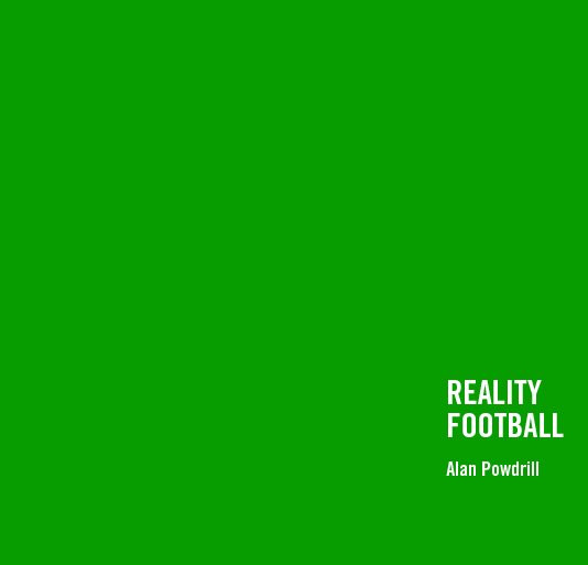 View Reality Football by Alan Powdrill