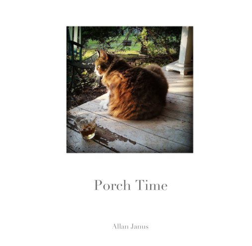 Ver Porch Time por Allan Janus