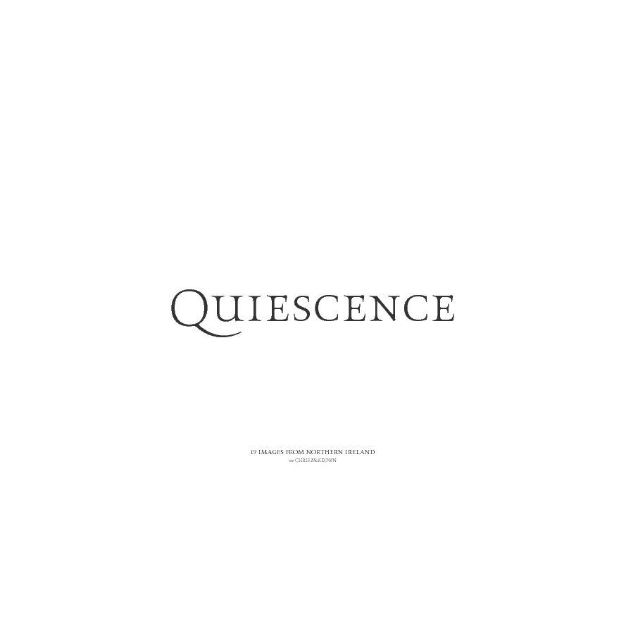 Bekijk Quiescence op Chris McKeown