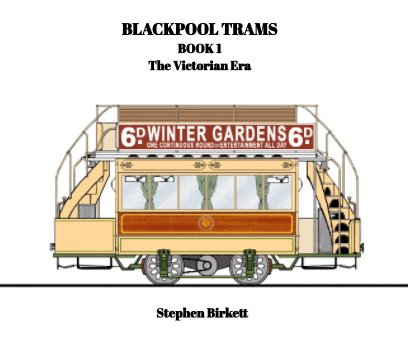 BLACKPOOL TRAMS BOOK 1 book cover