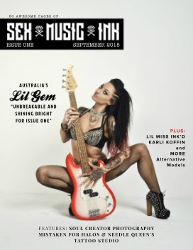 SEX, MUSIC, INK (Issue One) book cover