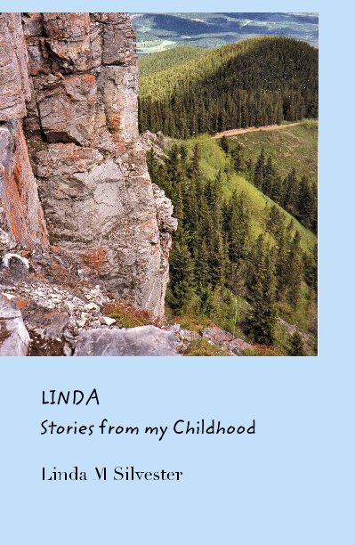 View LINDA Stories from my Childhood by Linda M Silvester