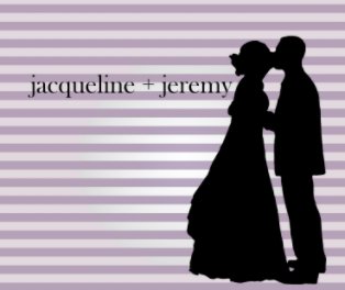 Jacqueline and Jeremy's Wedding book cover
