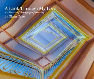 A Look Through My Lens: 2015 book cover