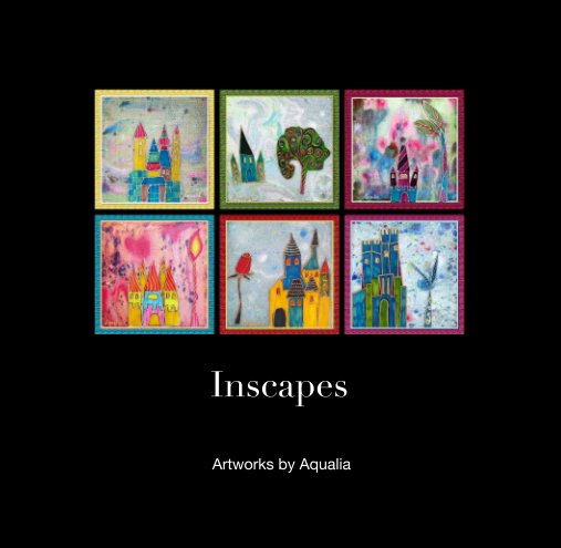View Inscapes by Artworks by Aqualia