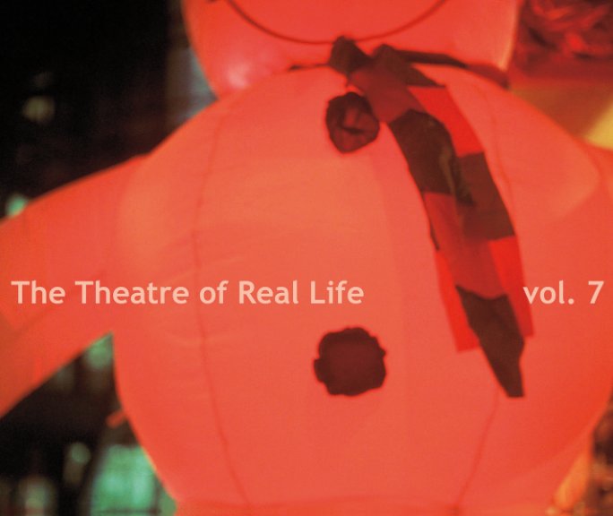 Ver The Theatre of Real Life vol. 7 por Lichtblick School