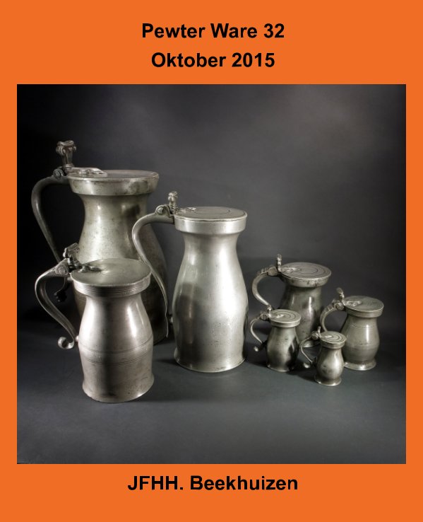 View Pewter Ware 32 - Works of Art by JFHH. Beekhuizen