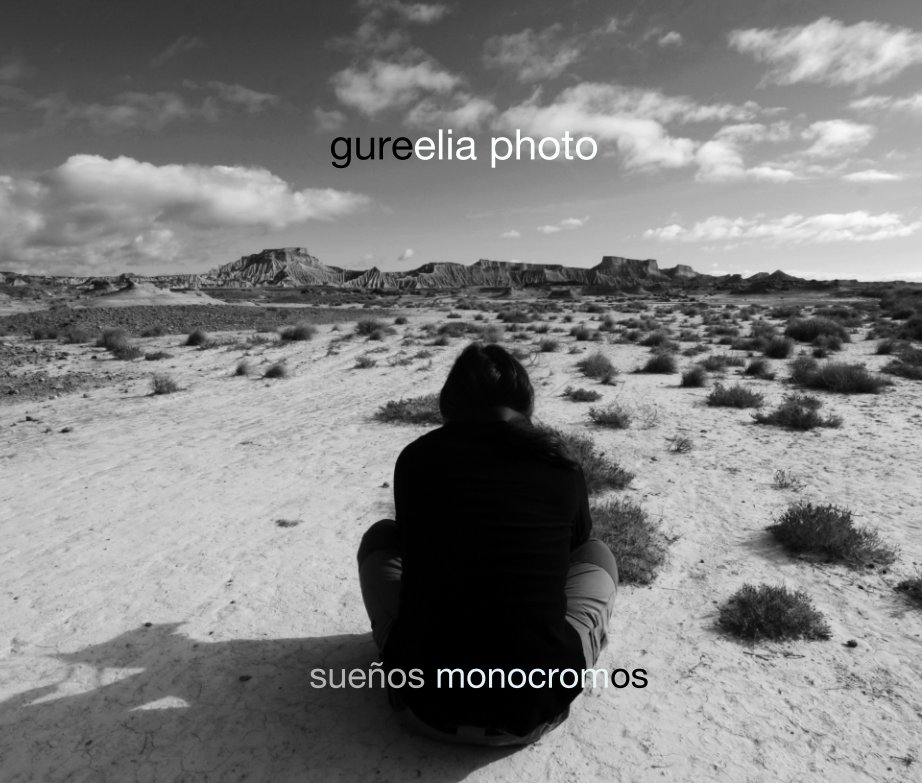 View sueños monocromos by gure elia photo
