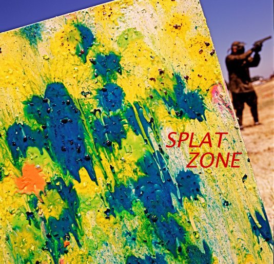 View Splat Zone by Arthur Tress