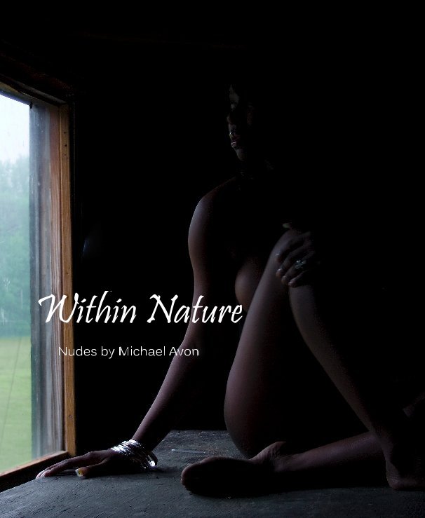 View Within Nature [Full version] by Michael Avon