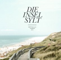 DIE INSEL SYLT book cover