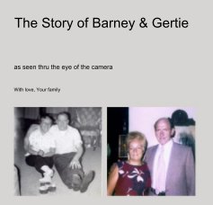 The Story of Barney & Gertie book cover