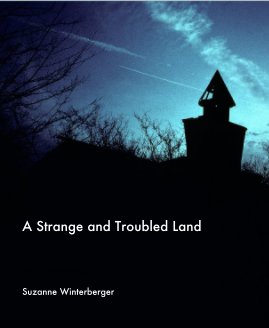 A Strange and Troubled Land book cover
