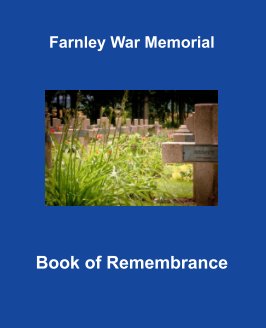 Farnley War Memorial - Book of Remembrance book cover