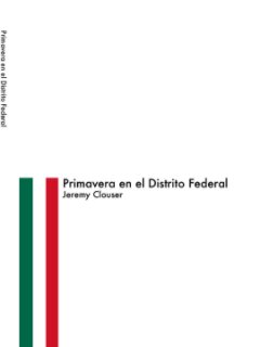 Primavera en el Distrito Federal book cover