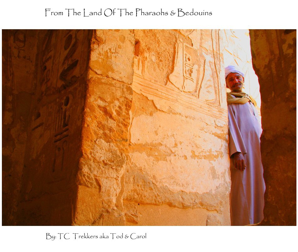 View Egypt & Jordan 2009 by By: TC Trekkers