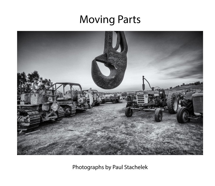 View Moving Parts by Paul Stachelek