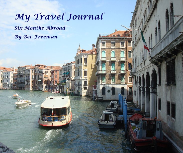 View My Travel Journal by Bec Freeman