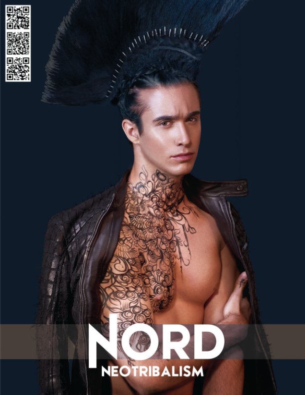 Ver THREE: NEOTRIBALISM por Nord Magazine