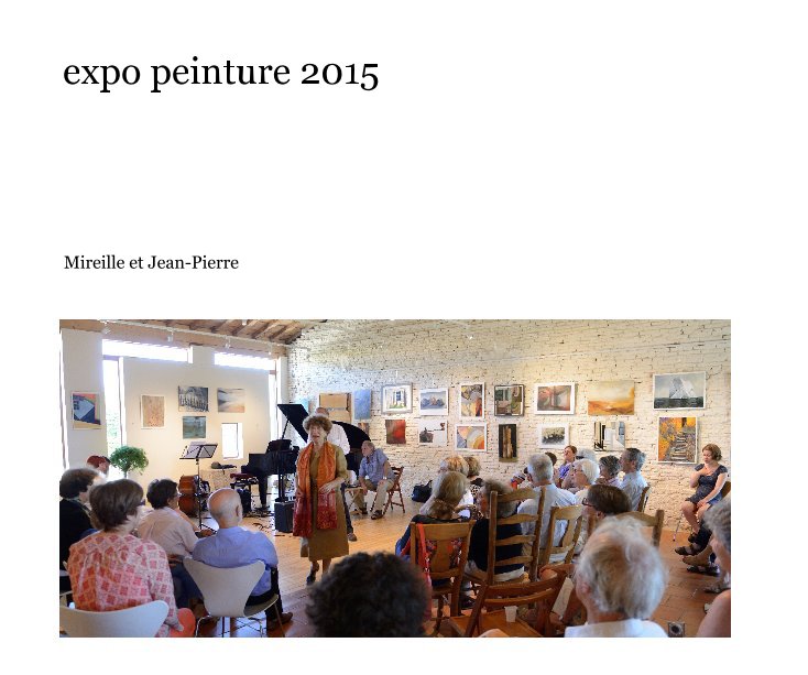 View expo peinture 2015 by Mireille et Jean-Pierre