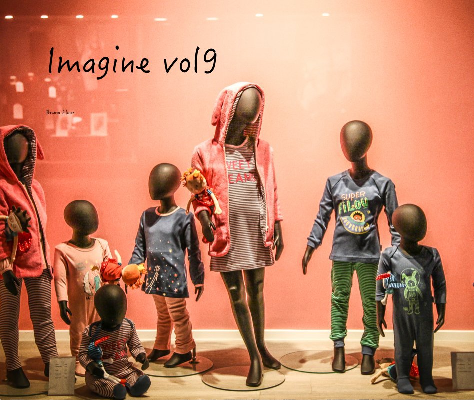 View Imagine vol9 by Bruno Flour