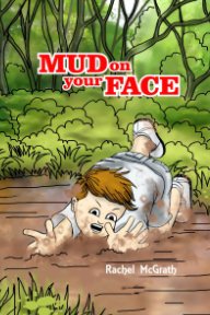 Mud on your Face book cover