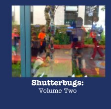 Shutterbugs: Volume Two book cover