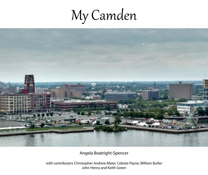 View My Camden by Angela Boatright-Spencer