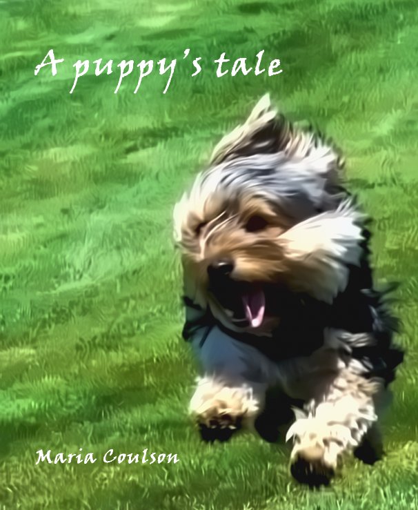 View A puppy's tale by Maria Coulson