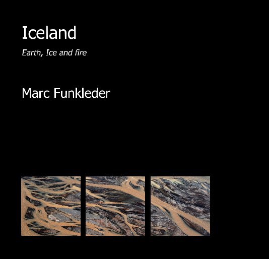 View Iceland by Marc Funkleder